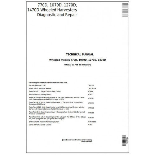 John Deere TIMBERJACK 770D, 1070D, 1270D, 1470D Harvester Pdf Diagnostic and Technical Repair Service Manual TM2122