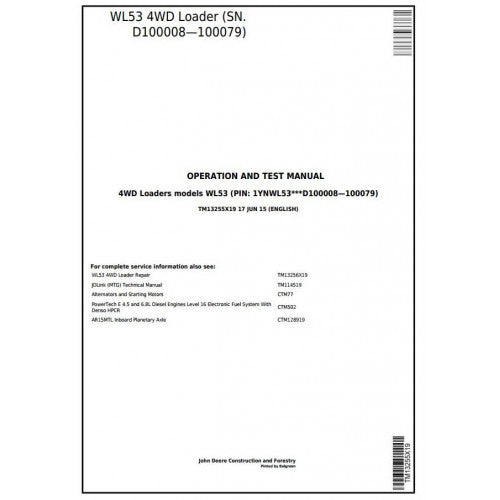 John Deere WL53 4WD Loader Pdf Diagnostic, Operation and Tests Service Manual TM13255X19