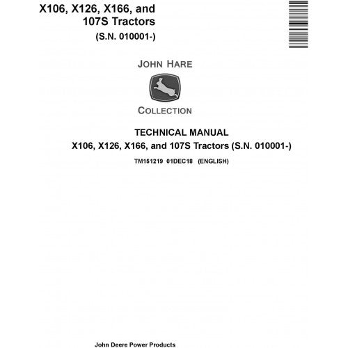 John Deere X106, X126, X166 and 107S Tractor Pdf Technical Repair Manual TM151219