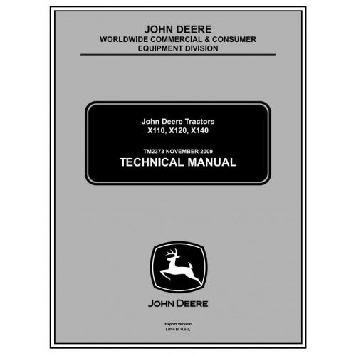 John Deere X110, X120, X140 Lawn Tractor Pdf Diagnostic and Technical Repair Service Manual TM2373