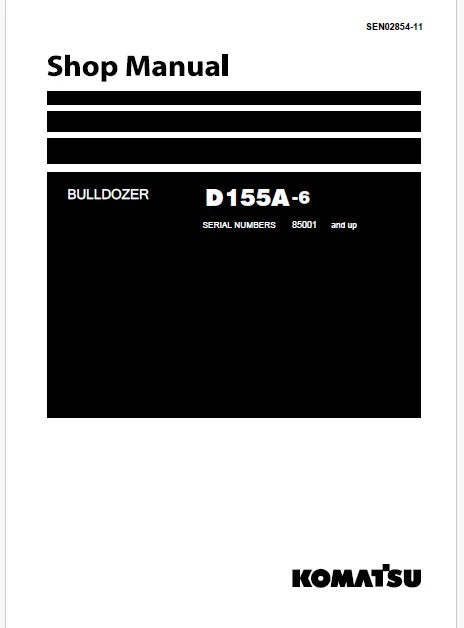 Komatsu D155A-6 Bulldozer Pdf Repair and Service Manual