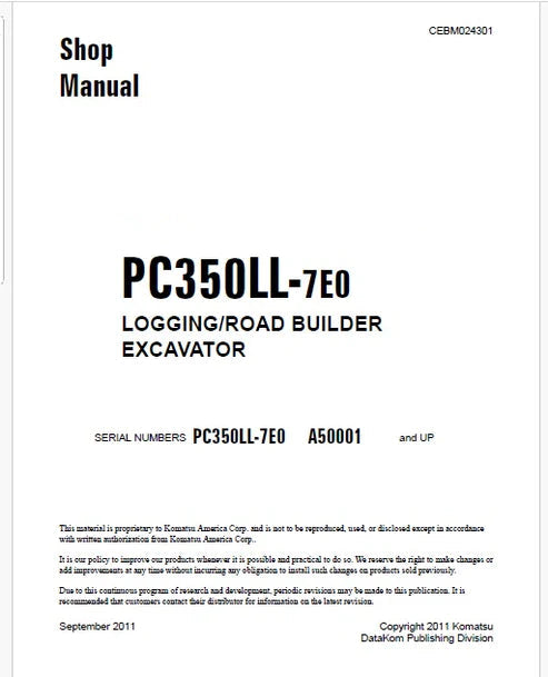 Komatsu PC350LL-7E0 Logging/Road Builder Excavator Pdf Repair and Service Manual Sn A50001 and UP