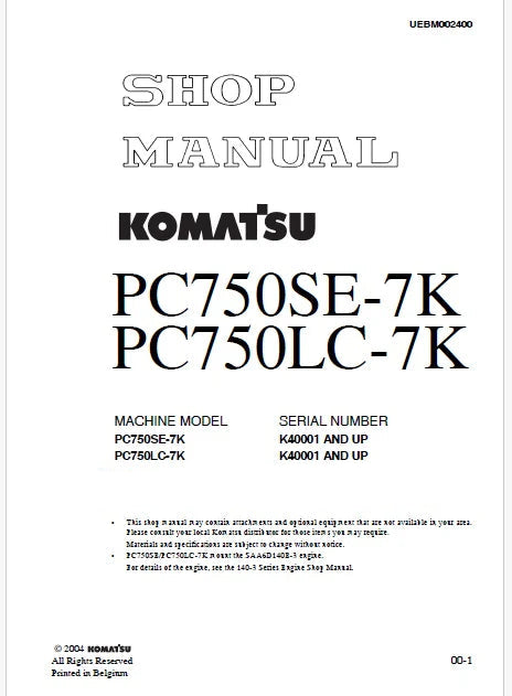 Komatsu PC750SE-7K, PC750LC-7K Hydraulic Excavator Pdf Repair and Service Manual Sn K40001 and UP