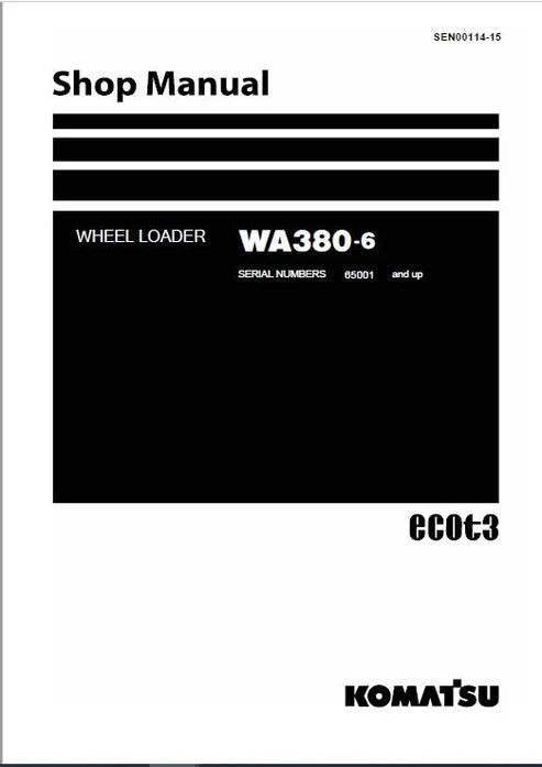 Komatsu WA380-6 Wheel Loader ecot3 Pdf Repair and Service Manual Sn 65001 and UP