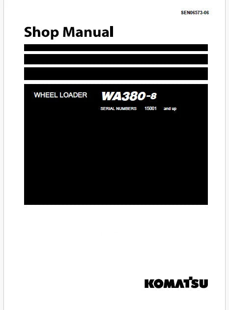 Komatsu WA380-8 Wheel Loader Pdf Repair and Service Manual Sn 15001 and UP