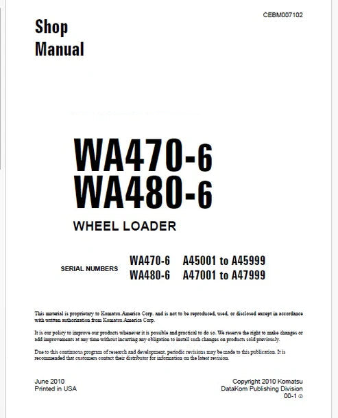 Komatsu WA470-6 Wheel Loader Pdf Repair and Service Manual Sn A45001 to A45999