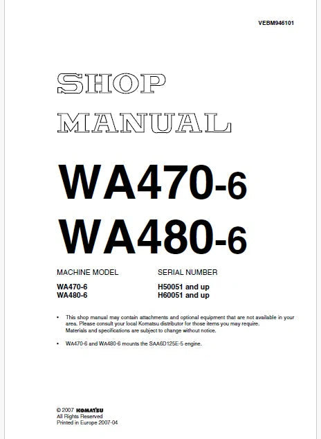 Komatsu WA470-6 Wheel Loader Pdf Repair and Service Manual Sn H50051 and UP