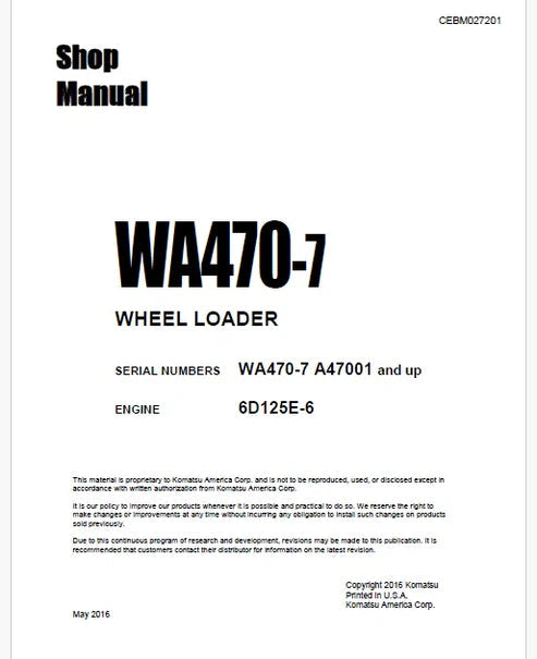 Komatsu WA470-7 Wheel Loader Pdf Repair and Service Manual Sn A47001 and UP