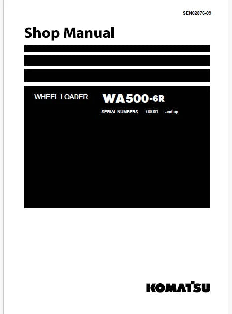Komatsu WA500-6R Wheel Loader Pdf Repair and Service Manual Sn 60001 and UP