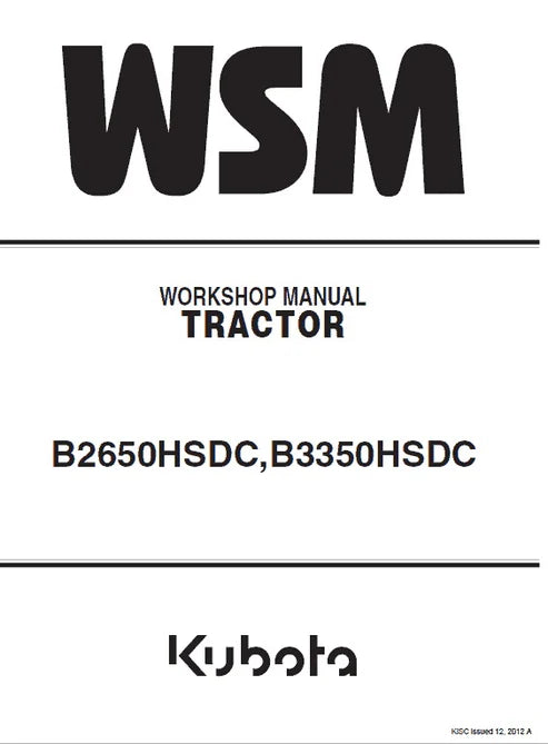 Kubota B2650HSDC, B3350HSDC Tractor Pdf Repair and Service Manual