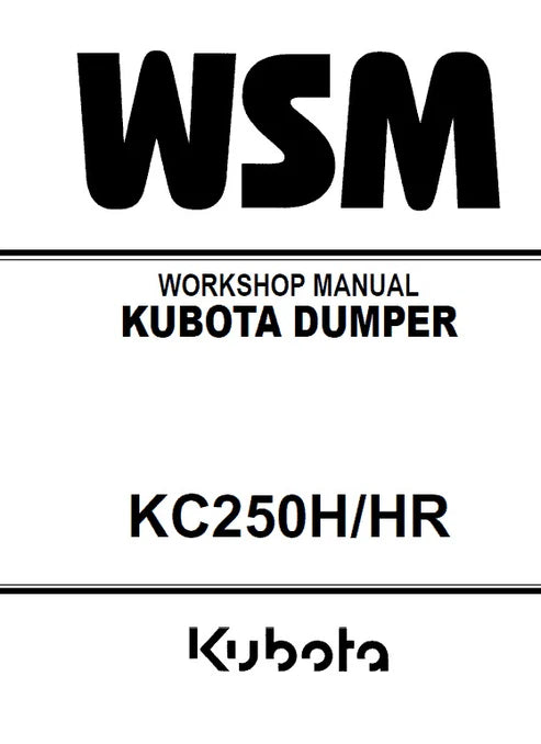 Kubota KC250H, KC250HR Dumper Pdf Repair and Service Manual