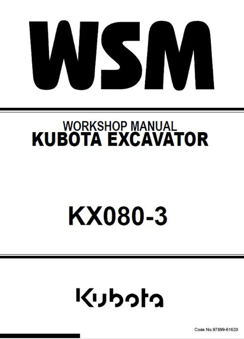 Kubota KX080-3 Excavator Pdf Repair and Service Manual