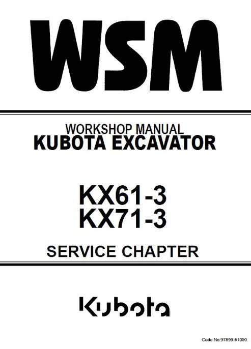 Kubota KX61-3, KX71-3 Excavator Pdf Repair and Service Manual