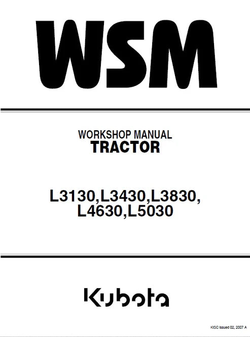 Kubota L3130, L3430, L3830, L4330, L4630, L5030 Tractor Pdf Repair and Service Manual