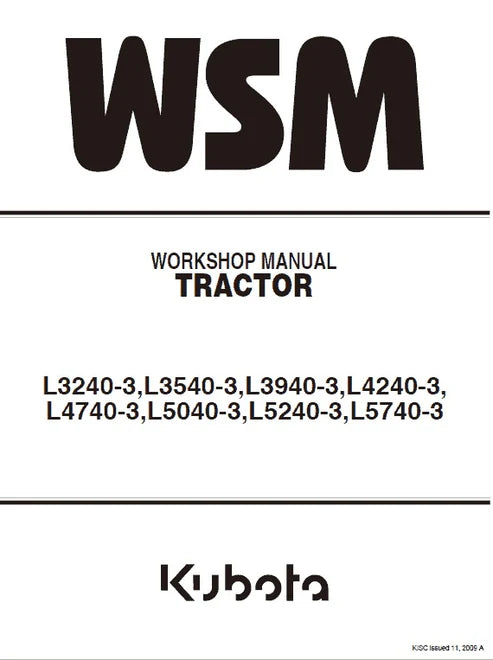 Kubota L3240-3, L3540-3, L3940-3, L4240-3, L4740-3, L5040-3, L5240-3, L5740-3 Tractor Pdf Repair and Service Manual