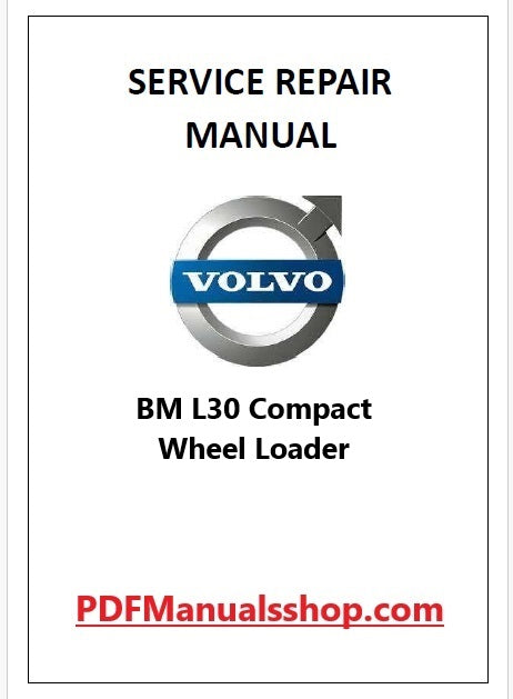 Volvo BM L30 Compact Wheel Loader Pdf Repair and Service Manual