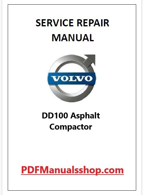 Volvo DD100 Asphalt Compactor Pdf Repair and Service Manual