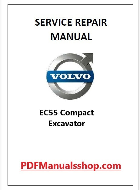Volvo EC55 Compact Excavator Pdf Repair and Service Manual
