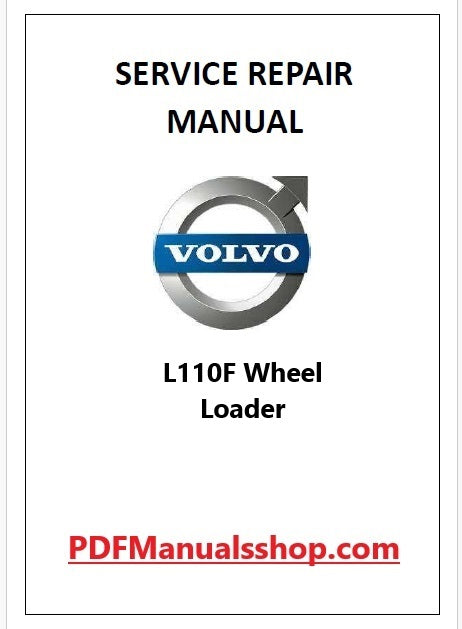 Volvo L110F Wheel Loader Pdf Repair and Service Manual