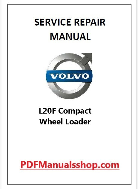 Volvo L20F Compact Wheel Loader Pdf Repair and Service Manual