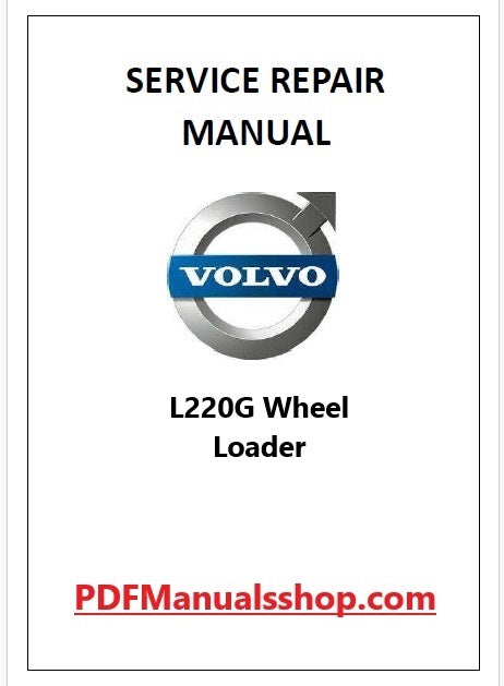 Volvo L220G Wheel Loader Pdf Repair and Service Manual