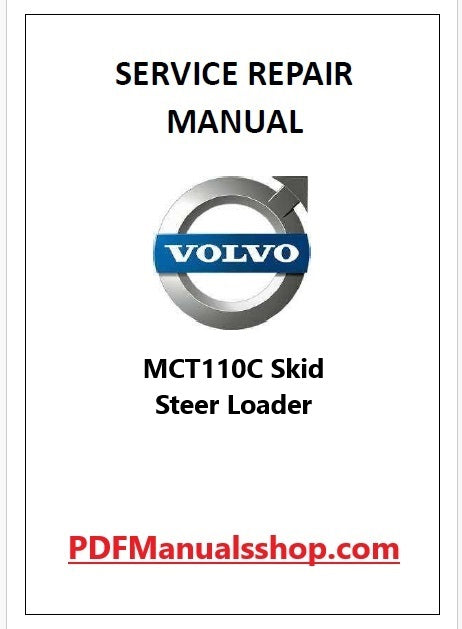 Volvo MCT110C Skid Steer Loader Pdf Repair and Service Manual
