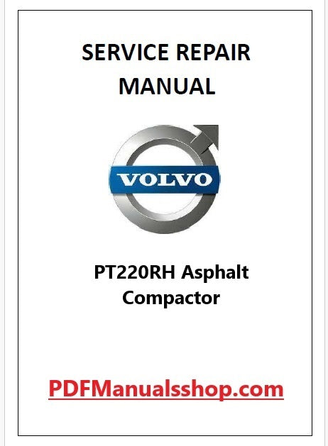 Volvo PT220RH Asphalt Compactor Pdf Repair and Service Manual