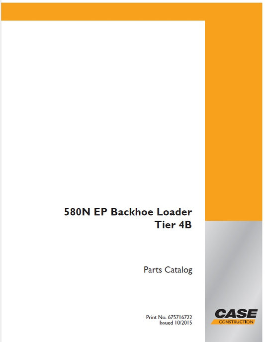 Case 580N EP Tractor Loader Backhoe Spare Parts Catalog Manual