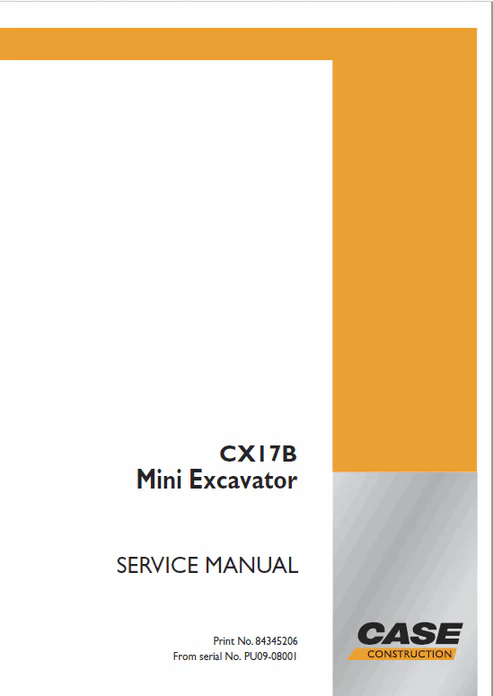 Case CX17B Mini Excavator Pdf Repair and Service Manual (Pb. No. 84345206)