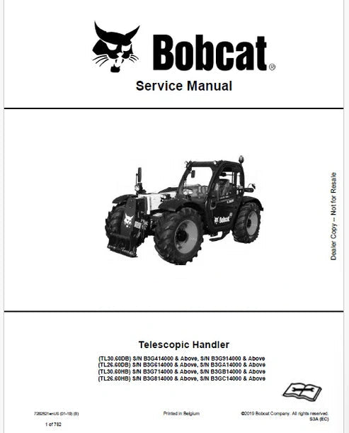 Bobcat TL30.60DB, TL26.60DB, TL30.60HB, TL26.60HB Telescopic Handler Pdf Repair and Service Manual (Pb no. 7282521enUS)