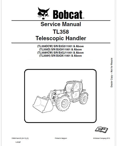 Bobcat TL358, TL358DCW, TL358D, TL358HCW, TL358H Telescopic Handler Pdf Repair and Service Manual