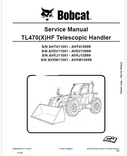 Bobcat TL470(X)HF Telescopic Handler Pdf Repair and Service Manual (Pb no. 6990359enUS)