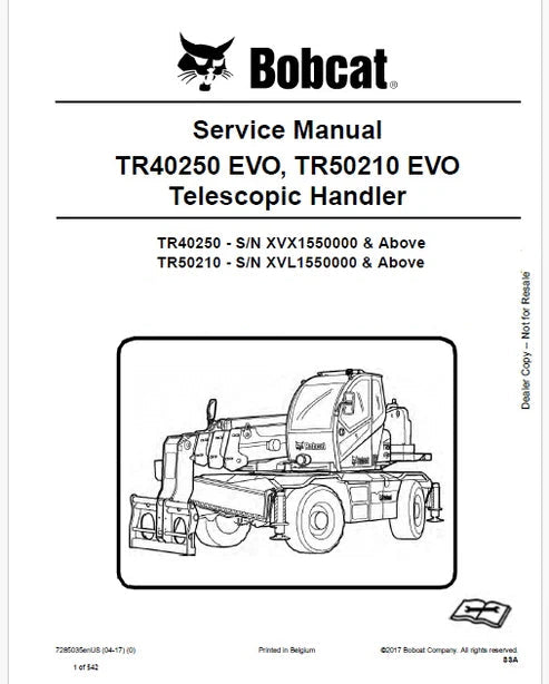 Bobcat TR40250 EVO, TR50210 EVO Telescopic Handler Pdf Repair and Service Manual (Pb no. 7285035enUS)