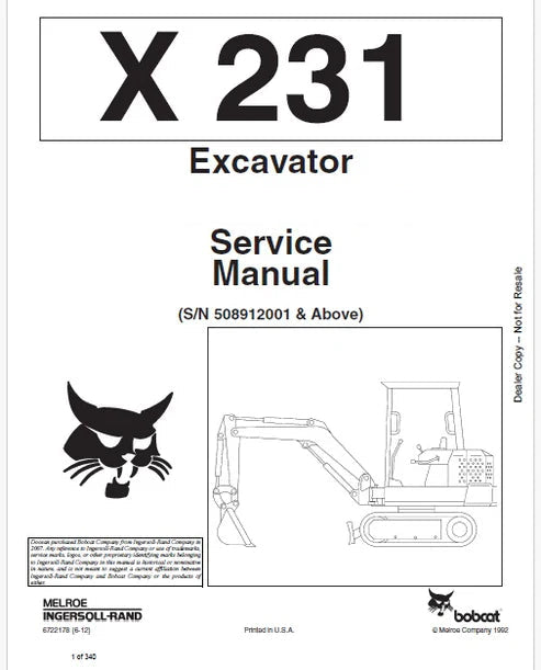 Bobcat X231 Excavator Pdf Repair and Service Manual (S/N 508912001 & Above)