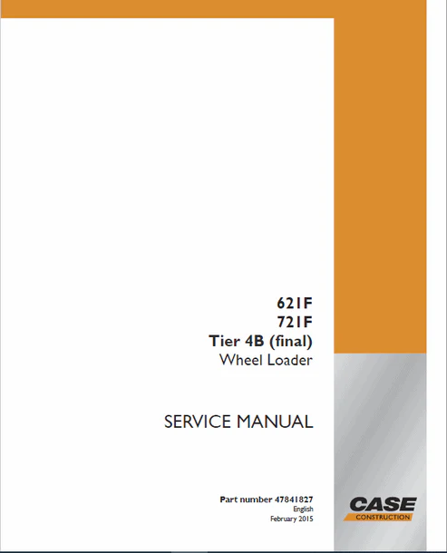 case-621f-721f-wheel-loader-pdf-repair-and-service-manual
