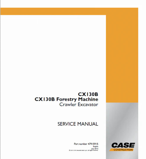 case-cx130b-crawler-excavator-and-cx130b-forestry-machine-pdf-repair-and-service-manual