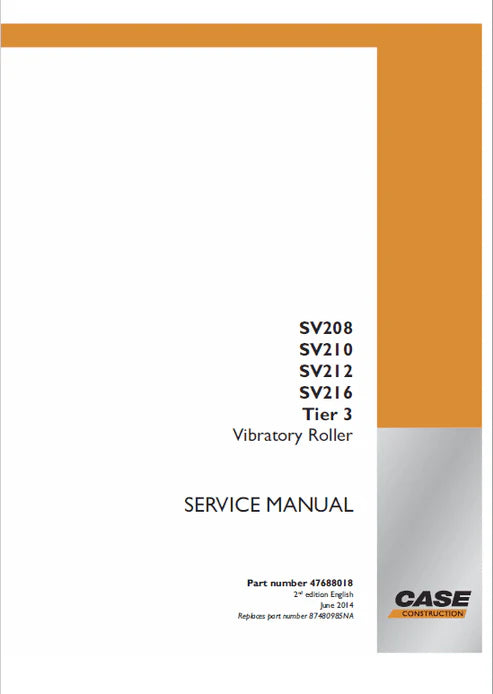 case-sv208-sv210-sv212-sv216-vibratory-roller-drum-pdf-repair-and-service-manual-tier-3