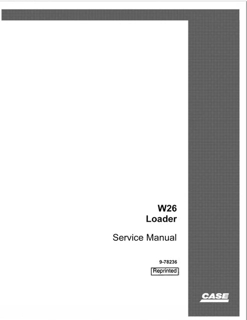 case-w26-wheel-loader-series-b-pdf-repair-and-service-manual-pb-no-9-71017