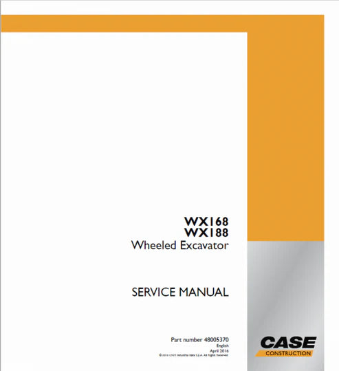 case-wx168-wx188-wheeled-excavator-pdf-repair-and-service-manual