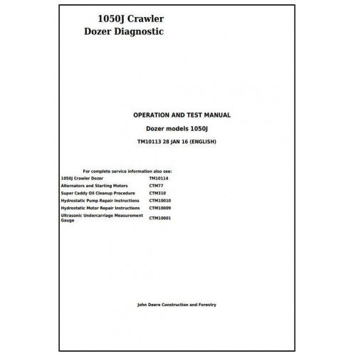 John Deere 1050J Crawler Dozer Pdf Diagnostic, Operation and Tests Service Manual TM10113