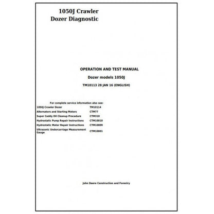 John Deere 1050J Crawler Dozer Pdf Diagnostic, Operation and Tests Service Manual TM10113