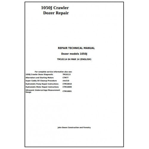 John Deere 1050J Crawler Dozer Pdf Technical Repair Service Manual TM10114