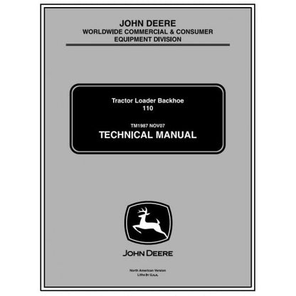 John Deere 110 Backhoe Loader Tractors Pdf Diagnostic and Technical Service Manual TM1987