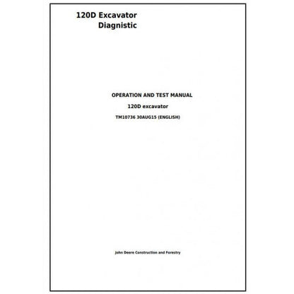 John Deere 120D Excavator Pdf Technical Repair Service Manual TM10736
