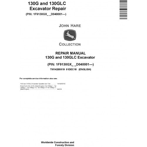 John Deere 130G, 130GLC Excavator Pdf Technical Repair Service Manual TM14289X19