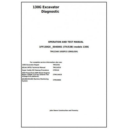 John Deere 130G Excavator Pdf Diagnostic, Operation and Tests Service Manual TM12348