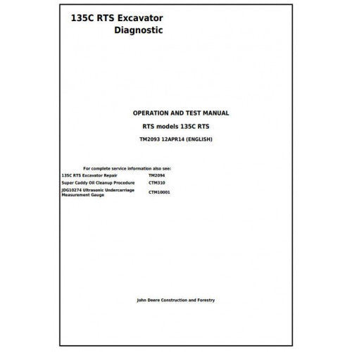 John Deere 135C RTS Excavator Pdf Diagnostic, Operation and Tests Service Manual TM2093