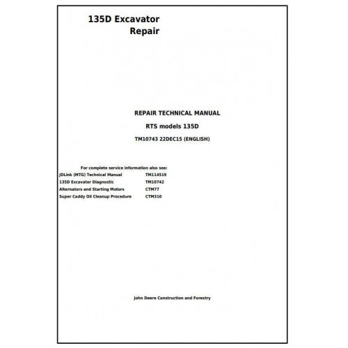 John Deere 135D RTS Excavator Pdf Technical Repair Service Manual TM10743