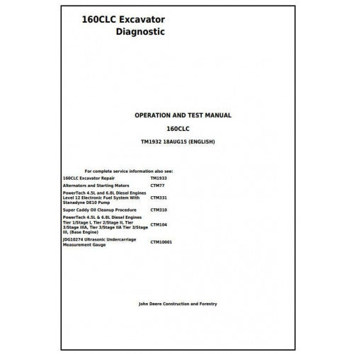 John Deere 160CLC Excavator Pdf Diagnostic, Operation and Tests Service Manual TM1932