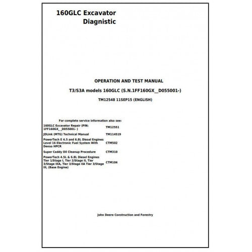 John Deere 160GLC Excavator Pdf Diagnostic, Operation and Tests Service Manual TM12548